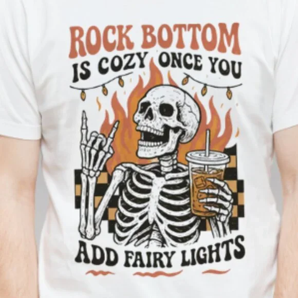 Rock bottom Skeleton Mental Health Shirt - Picture 2 of 4